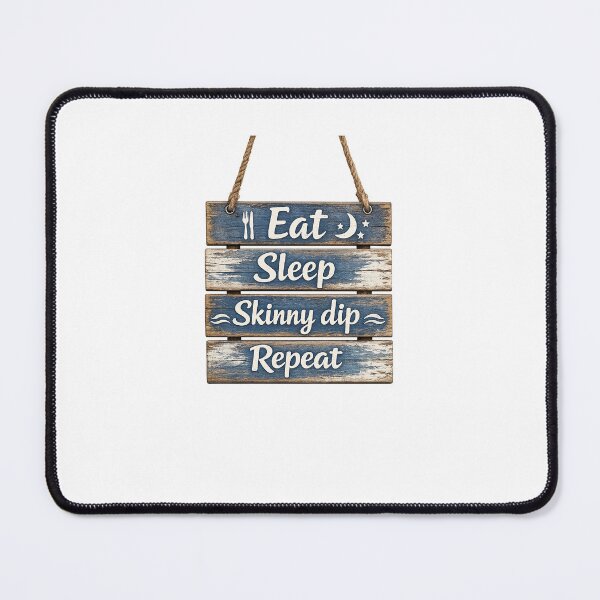 Item preview, Eat sleep skinny dip repeat designed and sold by NaturismRocks.