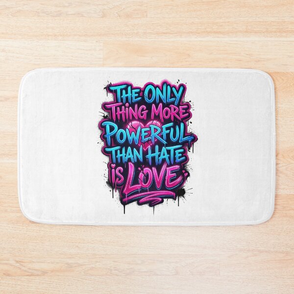 Item preview, The Only Thing More Powerful Than Hate Is Love  designed and sold by Uglyandcute.