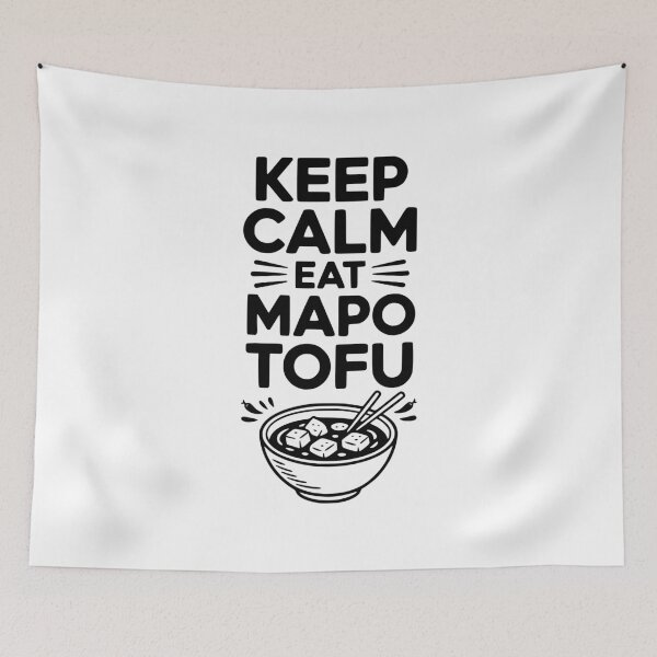 Item preview, Keep Calm Eat Mapo Tofu designed and sold by Frank Ring.