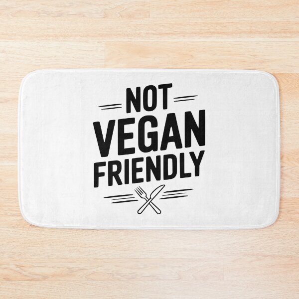 Item preview, Not Vegan Friendly designed and sold by Frank Ring.
