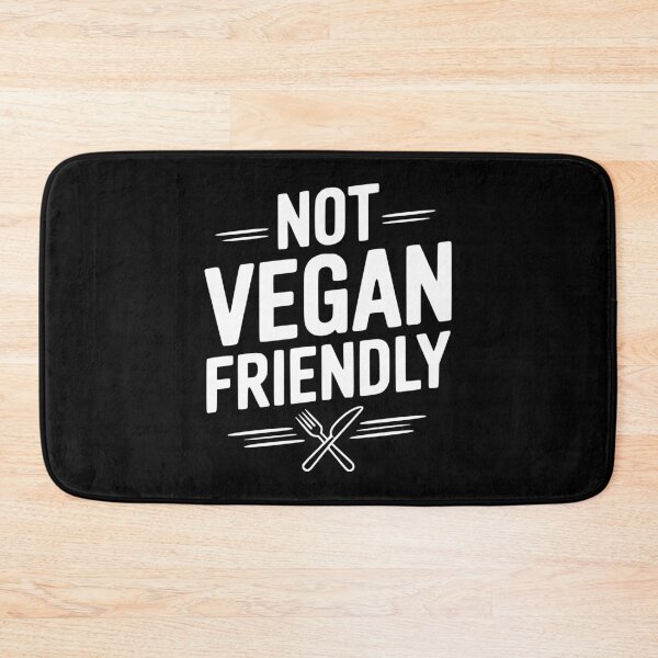 Item preview, Not Vegan Friendly designed and sold by Frank Ring.