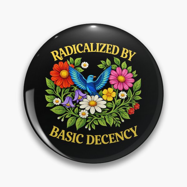 Item preview, Floral Radicalized by Basic Decency Feminist Activist  designed and sold by gear-posters.