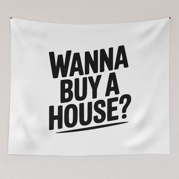Item preview, Wanna Buy a House? designed and sold by Frank Ring.