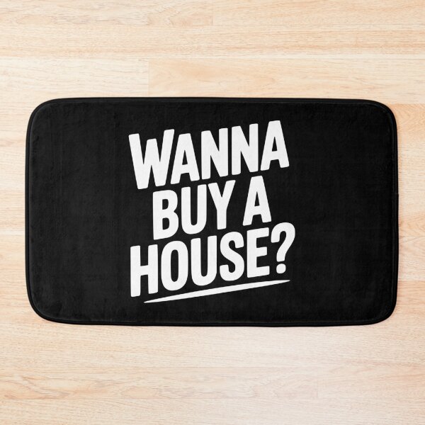 Item preview, Wanna Buy a House? designed and sold by Frank Ring.