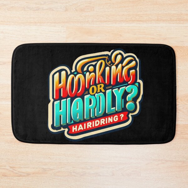 Item preview, Hooking or Hardly? Hair Riding Quote designed and sold by Adappai.