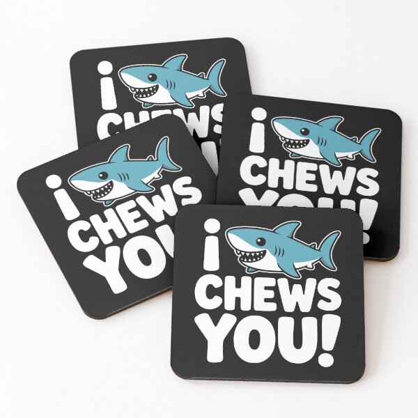 Item preview, I Chews You! Funny Shark Pun designed and sold by PMCreative.