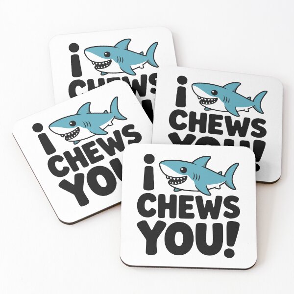 Item preview, I Chews You! Cute Shark Pun designed and sold by PMCreative.