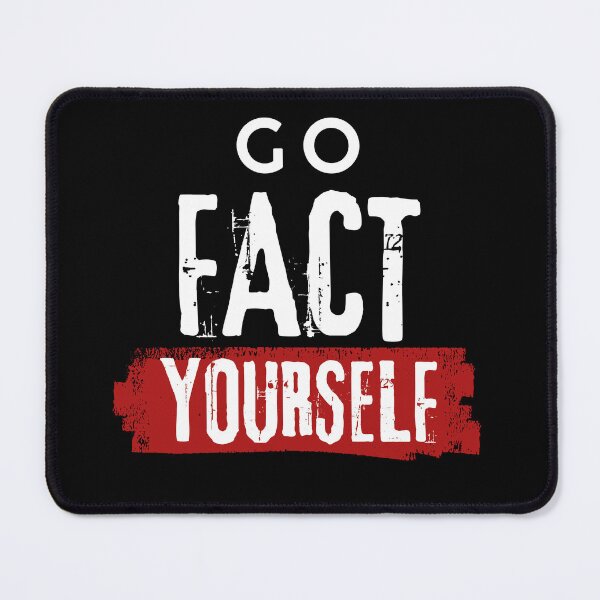 Item preview, Go Fact Yourself – Funny Sarcastic Grunge Pun designed and sold by JB-designstudio.
