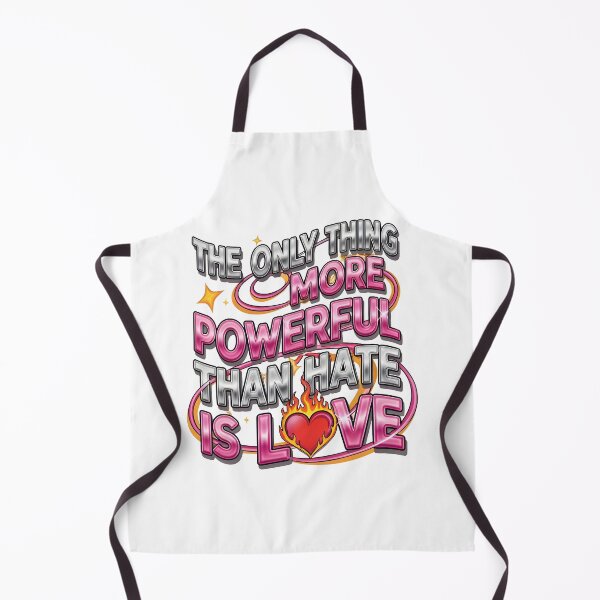 Item preview, The Only Thing More Powerful Than Hate Is Love designed and sold by Uglyandcute.