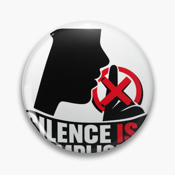 Item preview, Silence Is Complicity Speak Up - Bold Statement Design - Justice Awareness designed and sold by TheLionWithAMic.