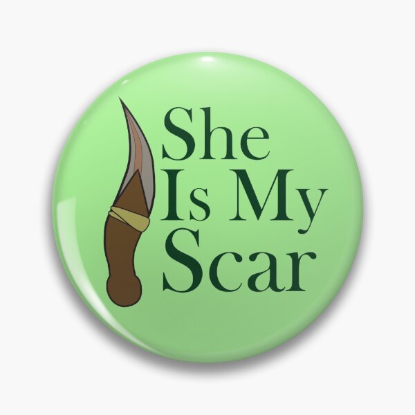 Item preview, She is my Scar designed and sold by KJdesigns7.