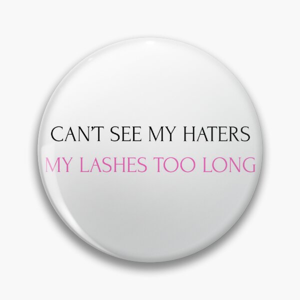 Item preview, Can't see my haters designed and sold by BlissThreads.