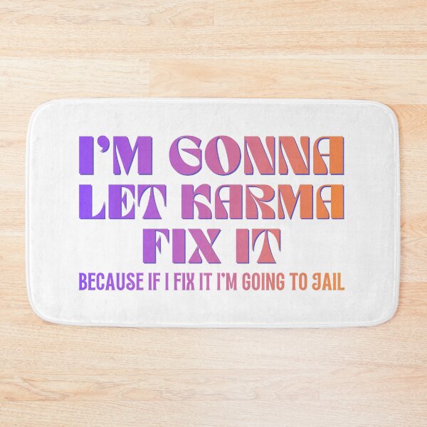 Item preview, I’m Gonna Let Karma Fix It – Modern Gradient Aesthetic Quote designed and sold by JB-designstudio.