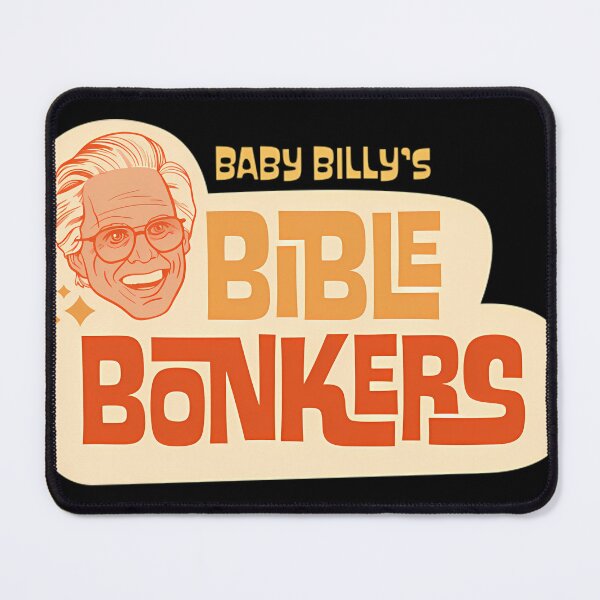 Item preview, Righteous Gemstones - Baby Billy_S Bible Bonkers T-Shirt designed and sold by AnaBode.