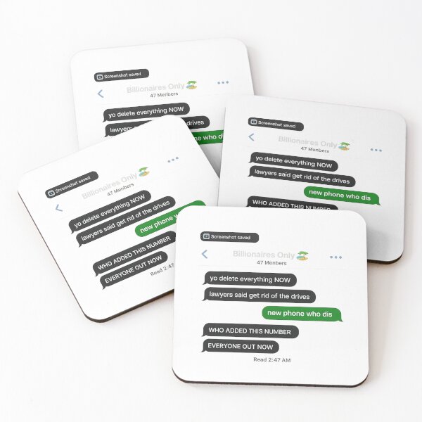 Item preview, Billionaires Only Group Chat - Leaked Messages Meme - Delete Everything designed and sold by TheLionWithAMic.