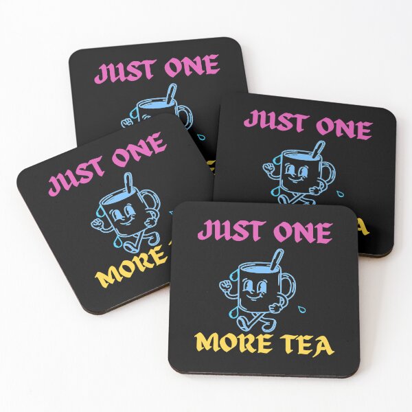 Item preview, Just One More Tea Funny Quote designed and sold by GentleStudio.