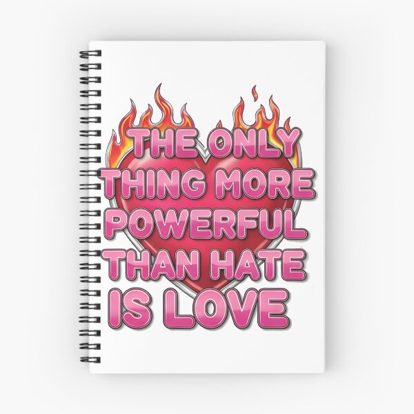 Item preview, The Only Thing More Powerful Than Hate Is Love  designed and sold by Uglyandcute.