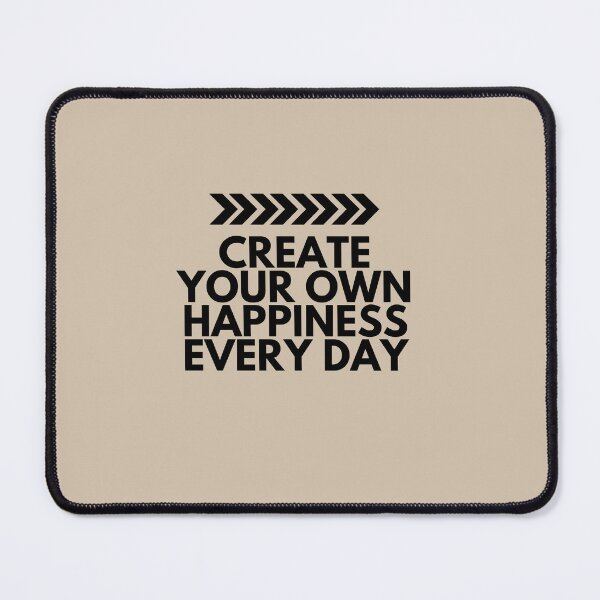 Item preview, Create Your Own Happiness Every Day – Minimalist Motivational Quote designed and sold by icreativestudio.