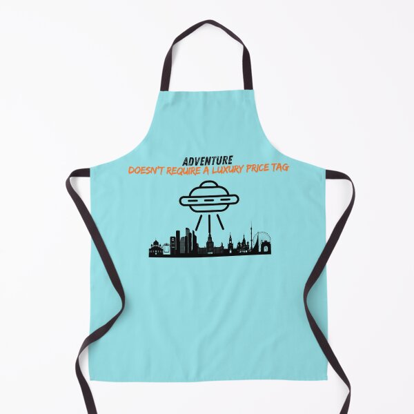 Item preview, Adventure Doesn't Require A Luxury Price Tag designed and sold by Zoaluxe.