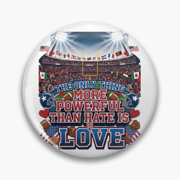 Item preview, The Only Thing More Powerful Than Hate Is Love Stadium Unity Concept designed and sold by Uglyandcute.