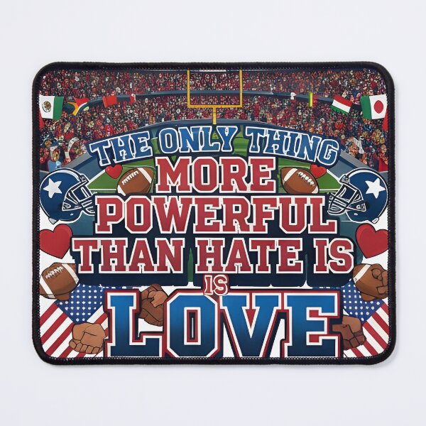 Item preview, The Only Thing More Powerful Than Hate Is Love Stadium Unity Concept designed and sold by Uglyandcute.