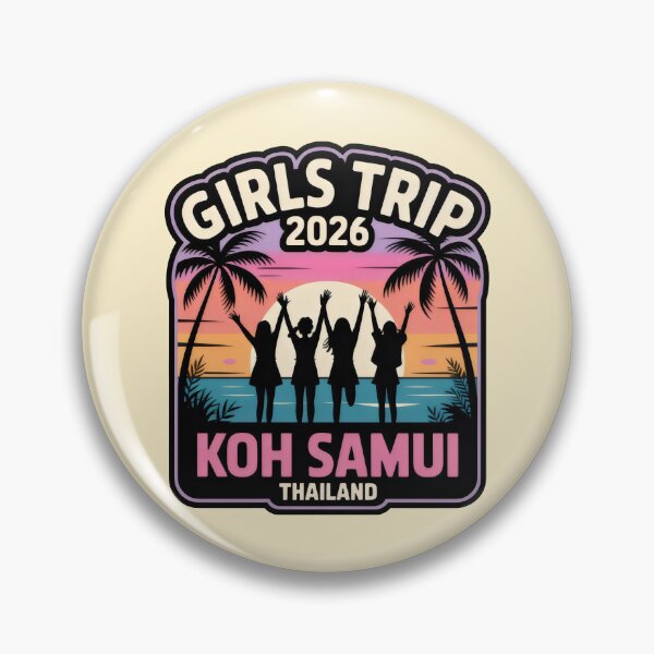 Item preview, Koh Samui Thailand Girls Trip 2026 Tropical Vacation Badge designed and sold by SplashTastic.