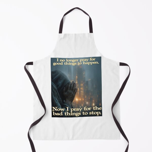 Item preview, “Please Let It Be Enough” – Dystopian Prayer Dark Humor Art designed and sold by Ignorant-Artist.