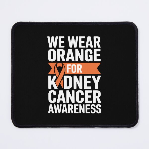 Item preview, we wear orange for kidney cancer awareness designed and sold by jkrphoto.