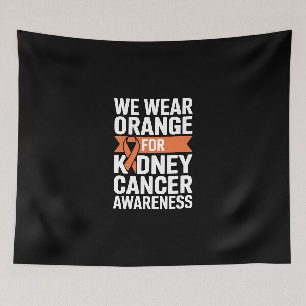 Item preview, we wear orange for kidney cancer awareness designed and sold by jkrphoto.