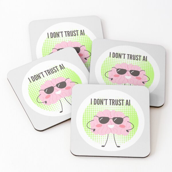 Item preview, Cool Brain Says: I Don’t Trust AI designed and sold by PICODOG.
