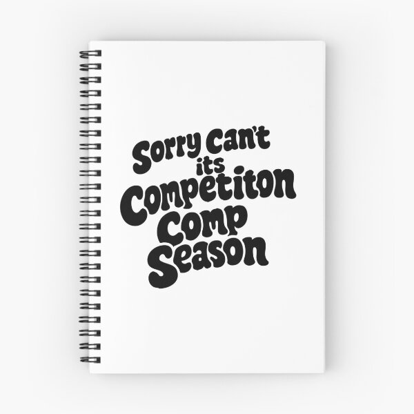 Item preview, Sorry Can't Comp Season,retro Dance Competition designed and sold by CloudyPress.