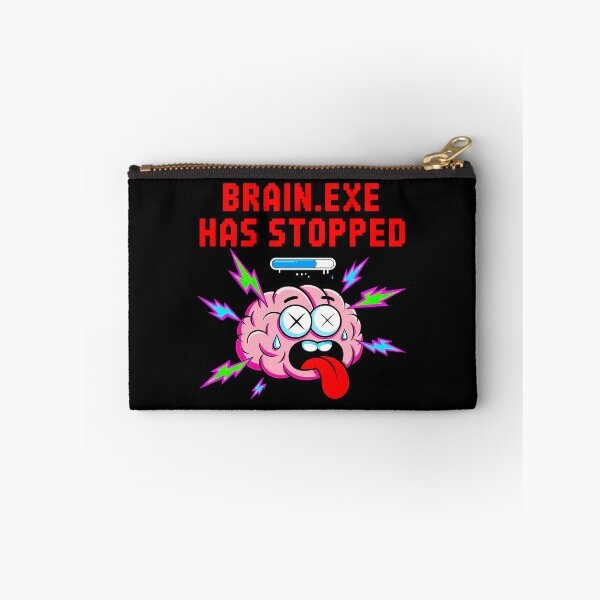 Item preview, Brain.exe Has Stopped Funny Gamer Meme designed and sold by Amanda's Factory.