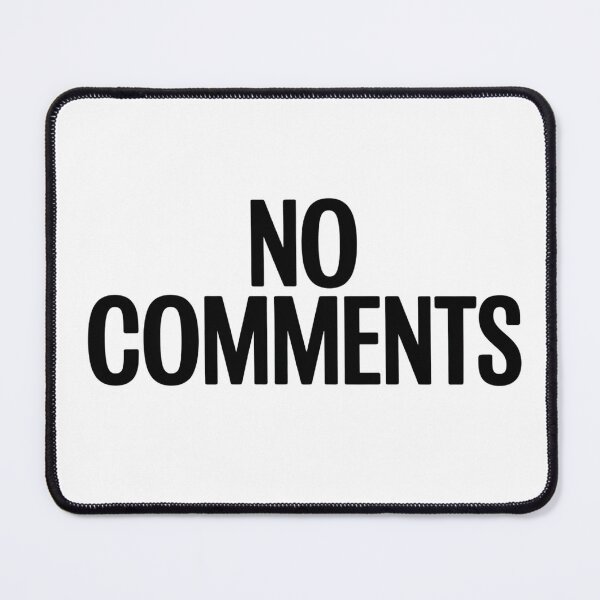 Item preview, No comments t shirt  designed and sold by Alindesignhere.