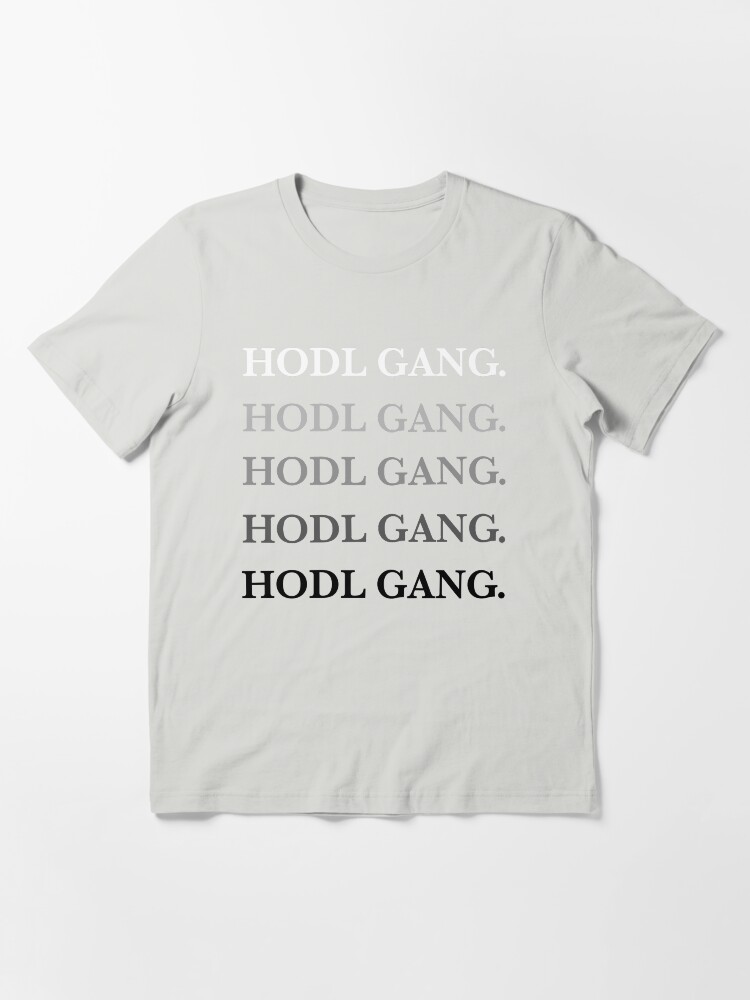 hodl gang shirt