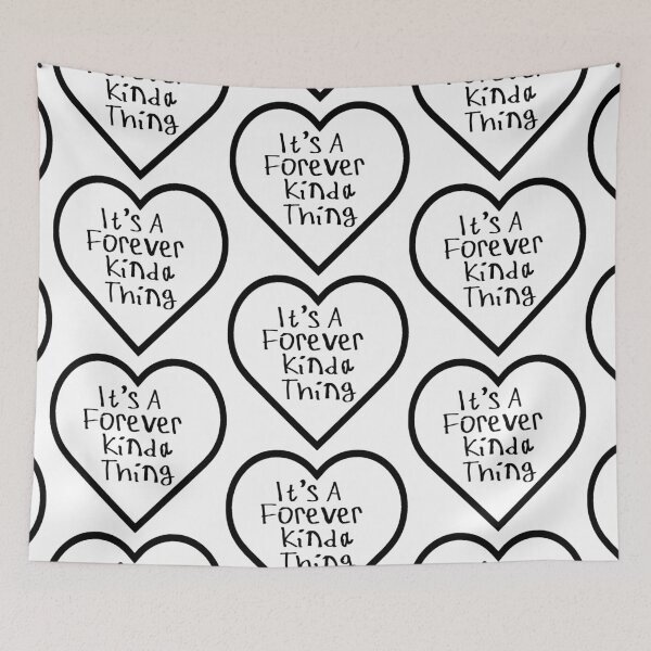 Item preview, It's A Forever Kinda Thing designed and sold by kinpirks.