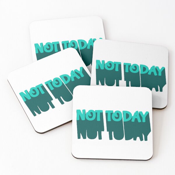 Item preview, Not Today – Bold Motivational Typography Design designed and sold by KomoFrames.
