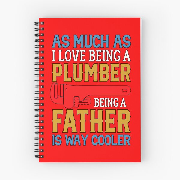Item preview, Much As I Love Being A Plumber Being A Father Is Way Cooler designed and sold by fantasticdesign.