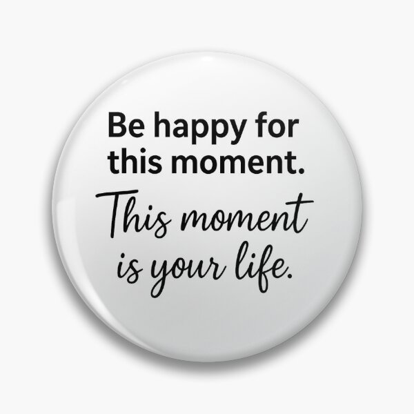 Item preview, Be Happy for This Moment Quote | Omar Khayyam Inspirational Typography Wall Art designed and sold by ANiyati.