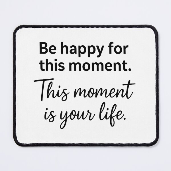 Item preview, Be Happy for This Moment Quote | Omar Khayyam Inspirational Typography Wall Art designed and sold by ANiyati.