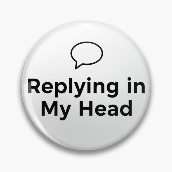 Item preview, Replying in My Head Funny Introvert Sarcastic Quote T-Shirt designed and sold by pixelandpalette.