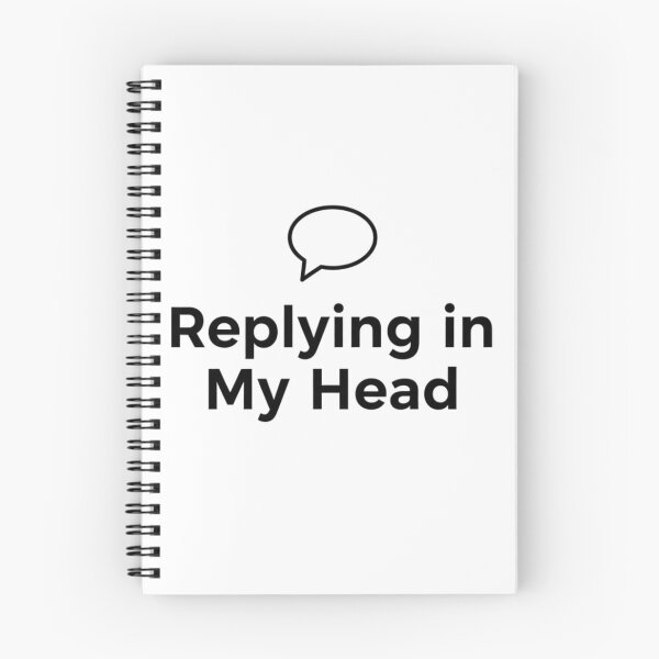Item preview, Replying in My Head Funny Introvert Sarcastic Quote T-Shirt designed and sold by pixelandpalette.