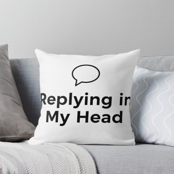 Item preview, Replying in My Head Funny Introvert Sarcastic Quote T-Shirt designed and sold by pixelandpalette.