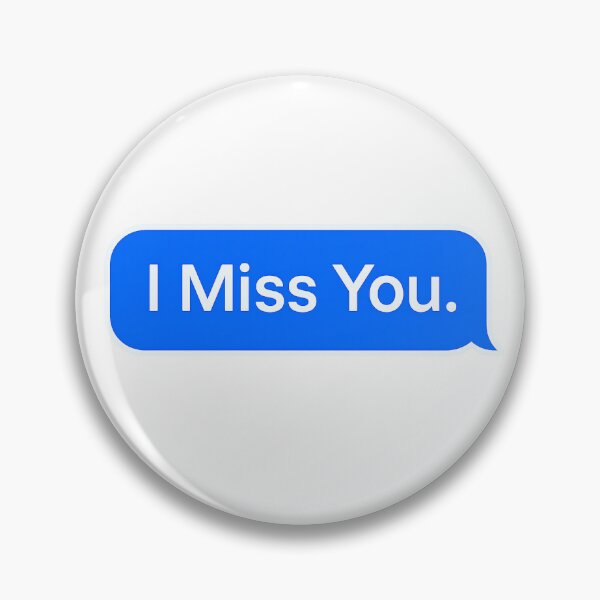 Item preview, I Miss You – Blue iMessage Bubble designed and sold by ANiyati.