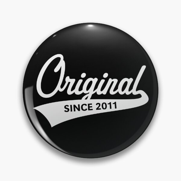 Item preview, Original Since 2011 (Year Of Birth / Birthday / White) designed and sold by MrFaulbaum.