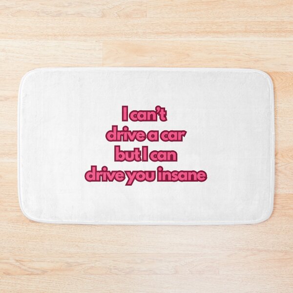 Item preview, I can't drive a car  designed and sold by BlissThreads.
