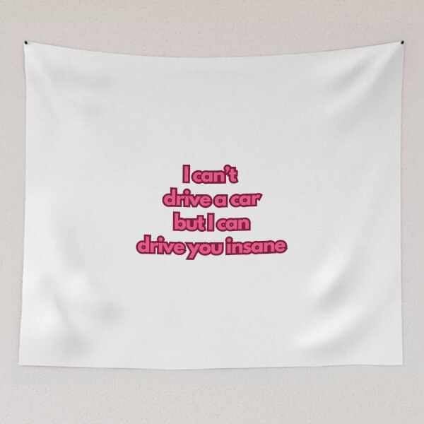 Item preview, I can't drive a car  designed and sold by BlissThreads.