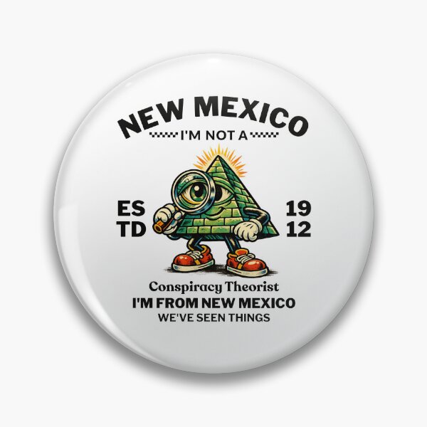 Item preview, New Mexico : I'm not a conspiracy theorist designed and sold by Peerless-Prime.