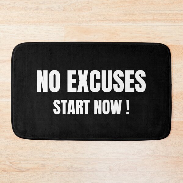 Item preview, No Excuses Start Now Motivation Quote Typography designed and sold by BeBraveStudio.