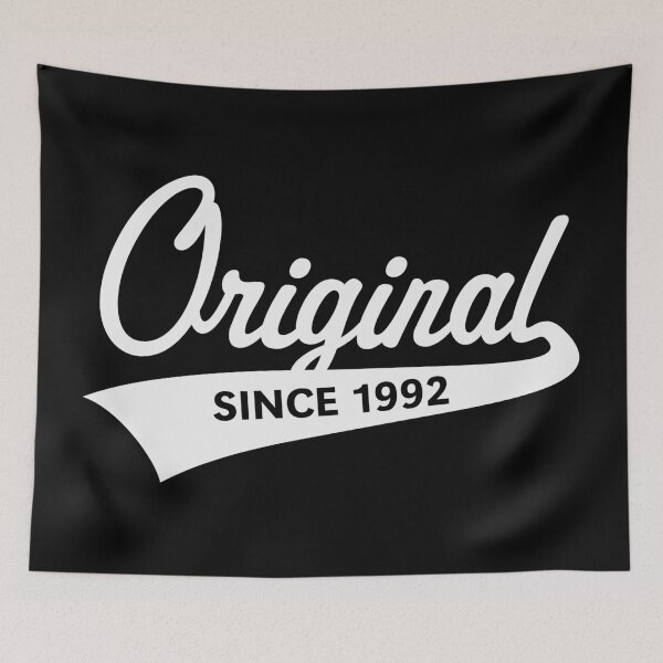 Item preview, Original Since 1992 (Year Of Birth / Birthday / White) designed and sold by MrFaulbaum.