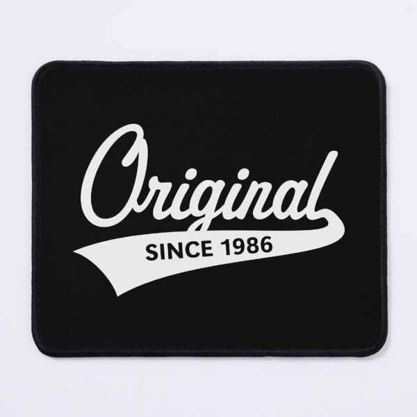 Item preview, Original Since 1986 (Year Of Birth / Birthday / White) designed and sold by MrFaulbaum.
